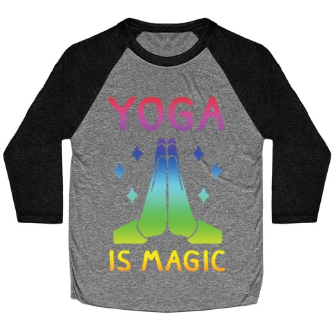 Yoga Is Magic Baseball Tee