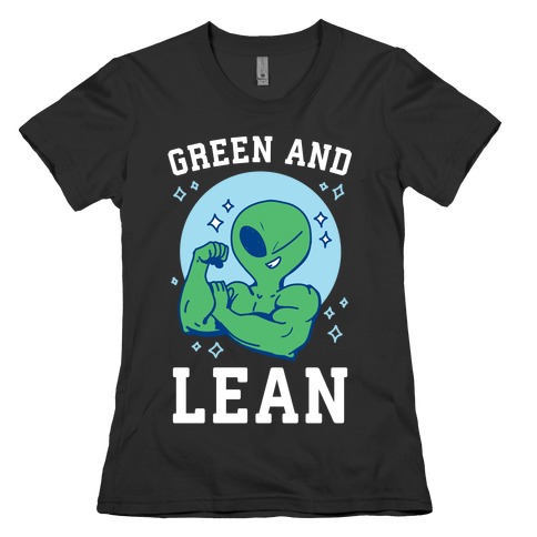 Green and Lean Womens T-Shirt