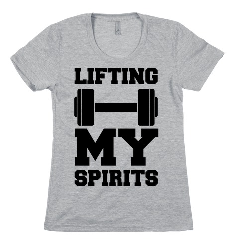 Lifting My Spirits Womens T-Shirt