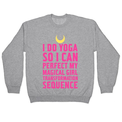 I Do Yoga Pullover