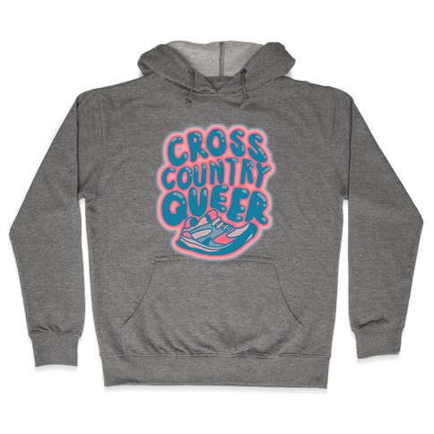 Cross Country Queer Hooded Sweatshirt