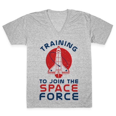 Training to Join the Space Force V-Neck Tee Shirt