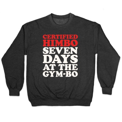 Certified Himbo White Print Pullover
