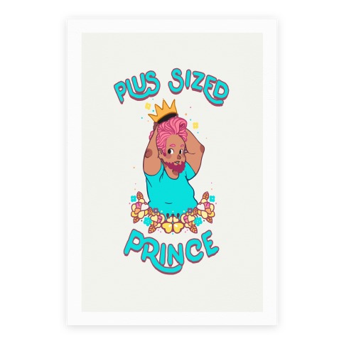 Plus Sized Prince Poster