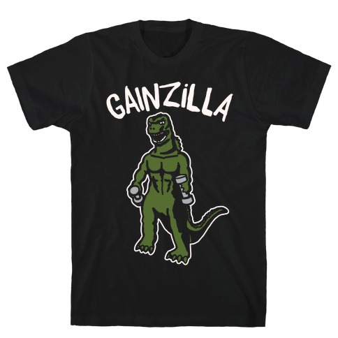 Gainzilla Lifting Parody White Print T-Shirt