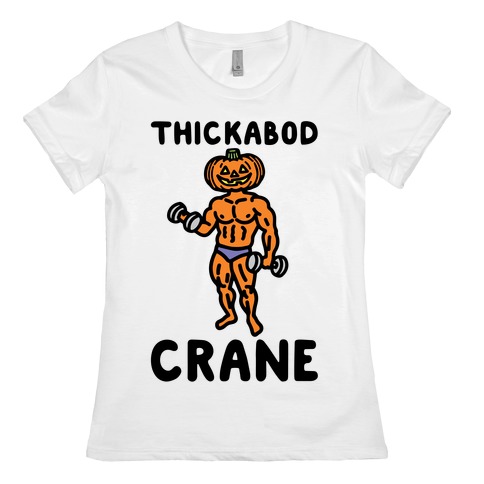 Thickabod Crane Parody Womens T-Shirt