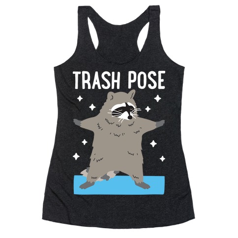 Trash Pose Raccoon Racerback Tank Top