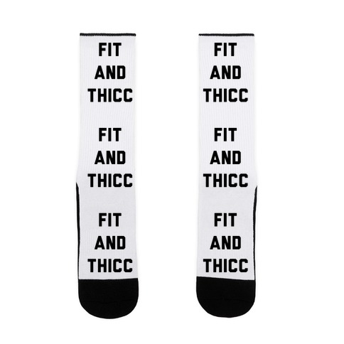 Fit and Thicc Sock