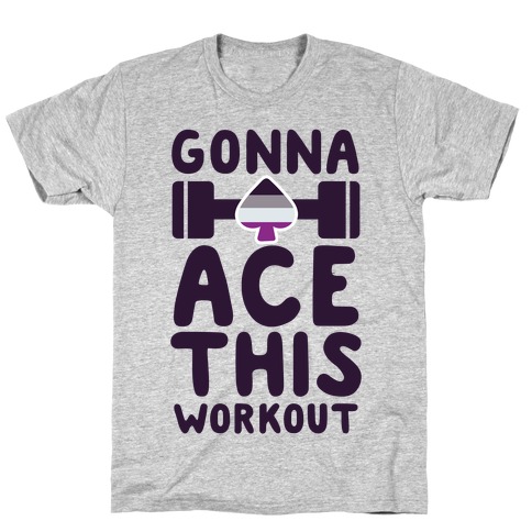 Gonna Ace This Workout T-Shirt