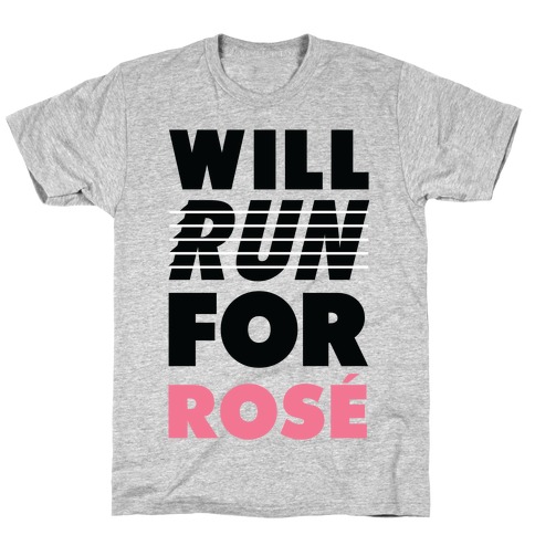 Will Run For Ros T-Shirt