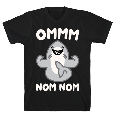 Ommm Nom Nom Shark Parody T-Shirt