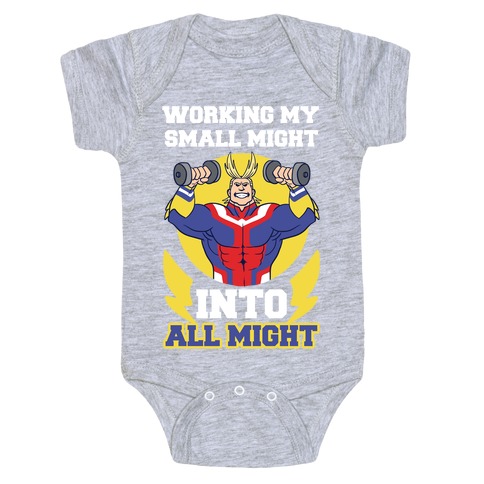 Working My Small Might Into All Might - My Hero Academia Baby One-Piece