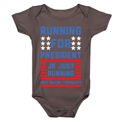 Running For President Jk Just Running Baby One-Piece