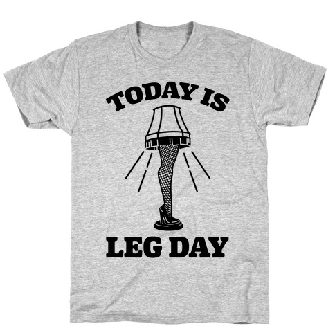 Today Is Leg Lamp Day T-Shirt
