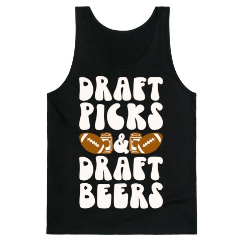Draft Picks & Draft Beers Tank Top