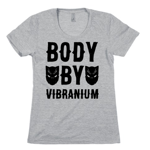 Body By Vibranium Parody Womens T-Shirt