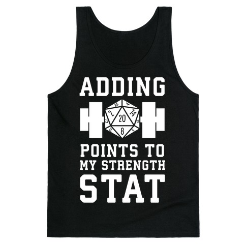 Adding Points to My Strength Stat Tank Top