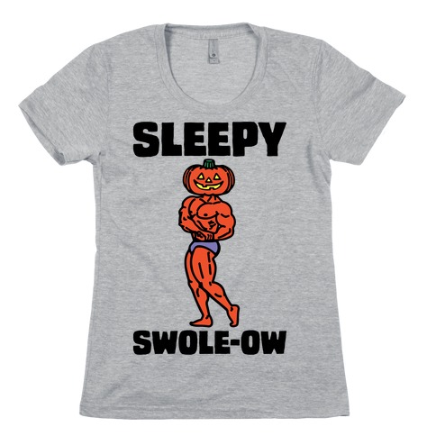 Sleep Swole-ow Parody Womens T-Shirt