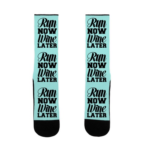 Run Now Wine Later Sock