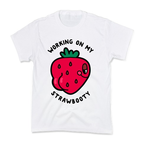 Strawbooty Kids T-Shirt