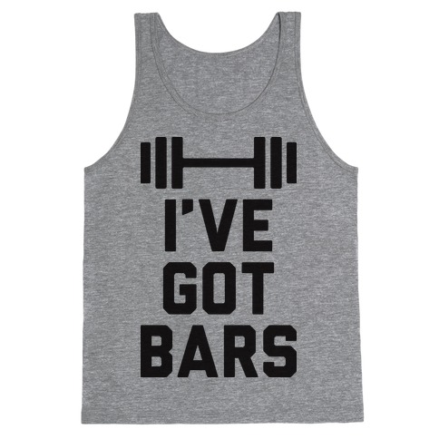 I've Got Bars Tank Top
