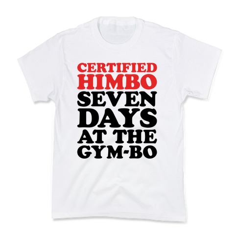 Certified Himbo Kids T-Shirt