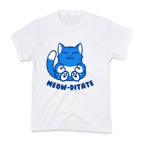 Meow-ditate Kids T-Shirt