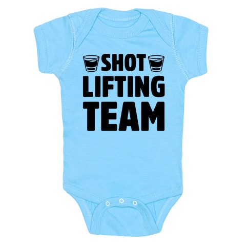 Shot Lifting Team Baby One-Piece