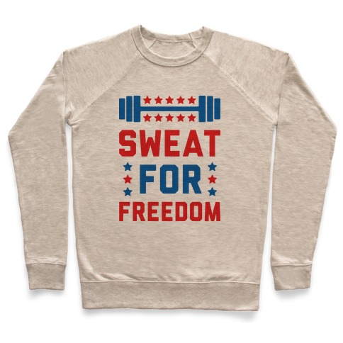Sweat For Freedom Pullover