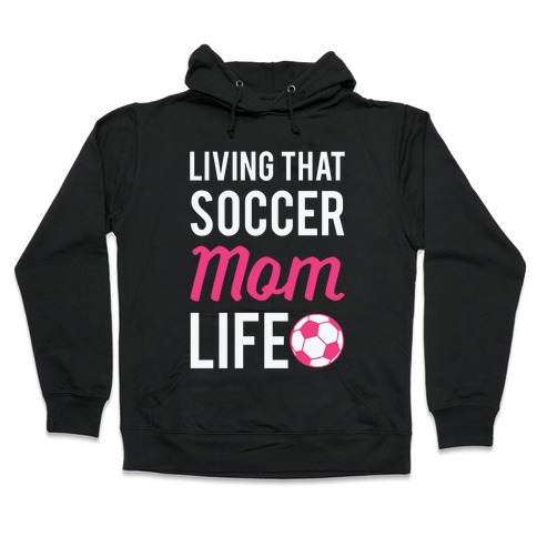 mom life hoodies