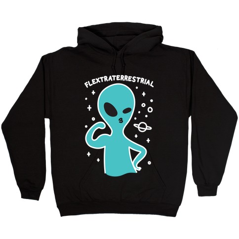 Flextraterrestrial Flexing Alien Hooded Sweatshirt