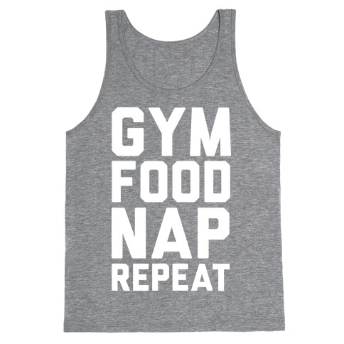 Gym Food Nap Repeat Tank Top