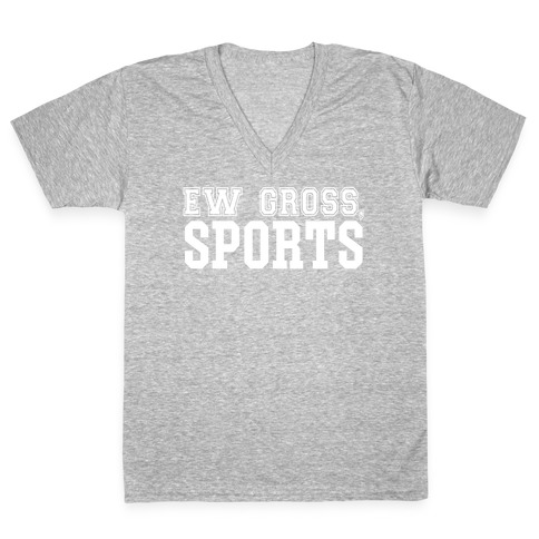 Ew Gross, Sports V-Neck Tee Shirt