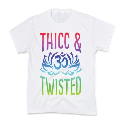 Thicc And Twisted Yoga Kids T-Shirt