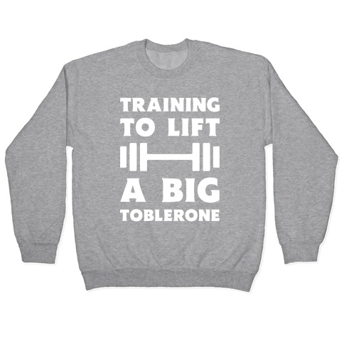 Training To Lift A Big Toblerone Pullover